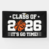 Class of 2026 Orange Cheer Graduation It’s Go Time Banner (Horizontal)