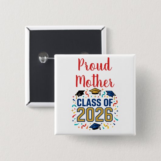 Class of 2026 Proud Mother Button (Vorne & Hinten)