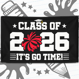 Class of 2026 Red Cheer Graduation It’s Go Time Banner