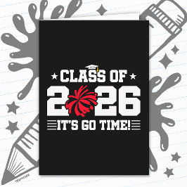 Class of 2026 Red Cheer Graduation It’s Go Time Karte