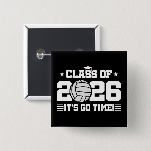 Class of 2026 Volleyball Graduation It’s Go Time Button (Vorne & Hinten)
