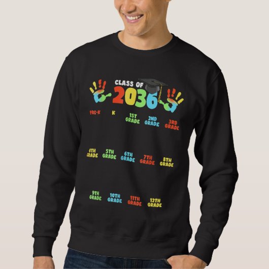 Class Of 2036 Back To School Handprint Pre K To 12 Sweatshirt (Vorderseite)