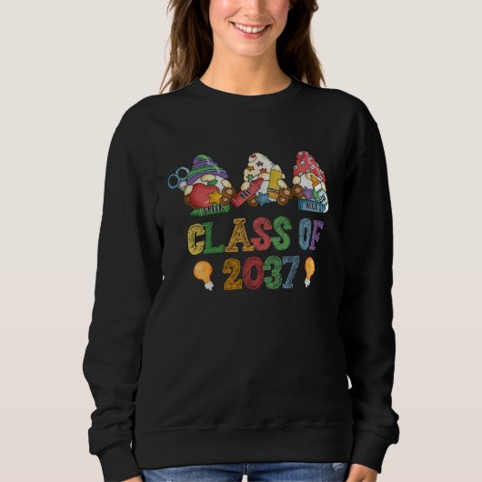 Class Of 2037 Gnome Graduation Kindergarten First  Sweatshirt (Vorderseite)