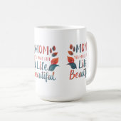 Classic 15 oz Tasse - "Mama, Sie machen das Leben (VorderseiteRechts)