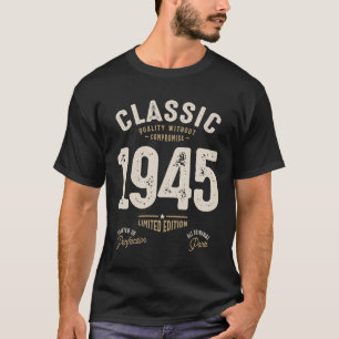 Classic 1945 - 77. Geburtstag Retro Vintag T-Shirt
