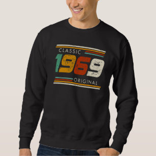 Classic 1969 Original Vintag Sweatshirt