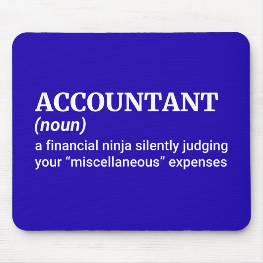 Classic Accountant Joke Mousepad (Vorne)