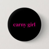 Classic Carny Girl Button (Vorderseite)