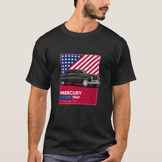 Classic Cars Mercury Coupe 1949 T-Shirt (Vorderseite)