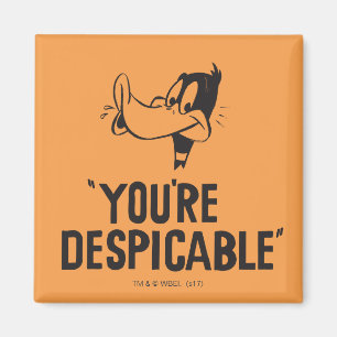 Classic DAFFY DUCK™ "You are Despicable" Magnet