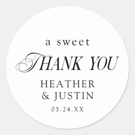 Classic Elegant A Sweet Danke Gastgeschenk Hochzei Runder Aufkleber (Vorderseite)