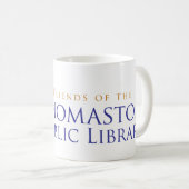 Classic Friends of Thomaston Public Library Tasse (VorderseiteRechts)