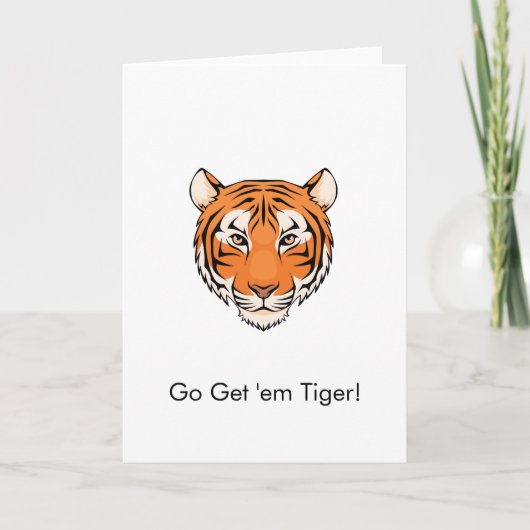 Classic Greeting Card "Go Get 'em Tiger!" theme Karte (Vorderseite)