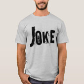 Classic Joke T-Shirt (Vorderseite)