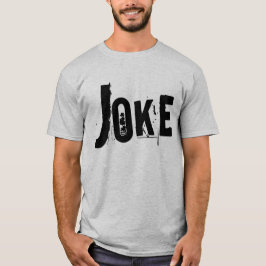 Classic Joke T-Shirt