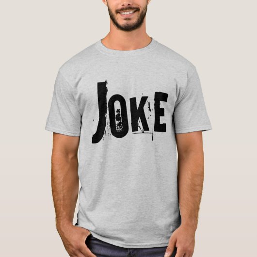 Classic Joke T-Shirt (Vorderseite)