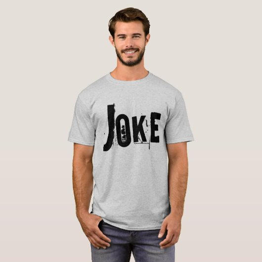 Classic Joke T-Shirt (Vorne ganz)