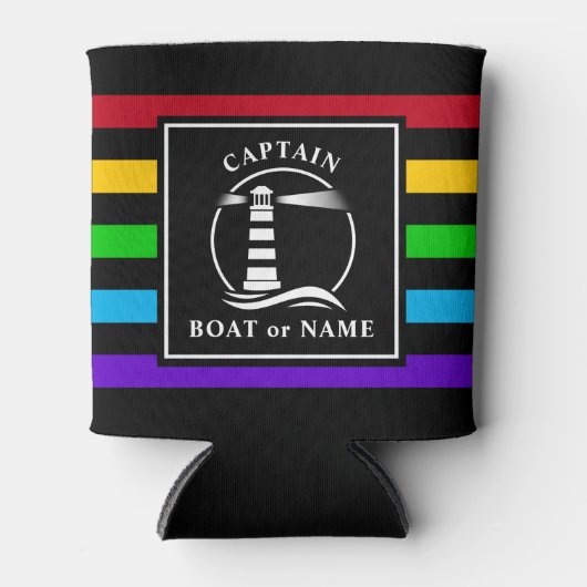 Classic Lighthouse Captain oder Bootsname Rainbow Dosenkühler (Vorderseite)