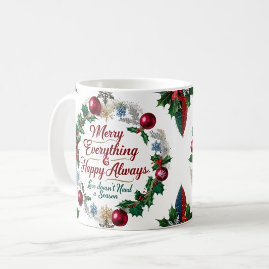 Classic “Merry Everything & Happy Always”  Kaffeetasse (Vorderseite Links)