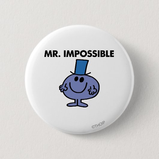 Classic Mr. Impossible Button (Vorderseite)