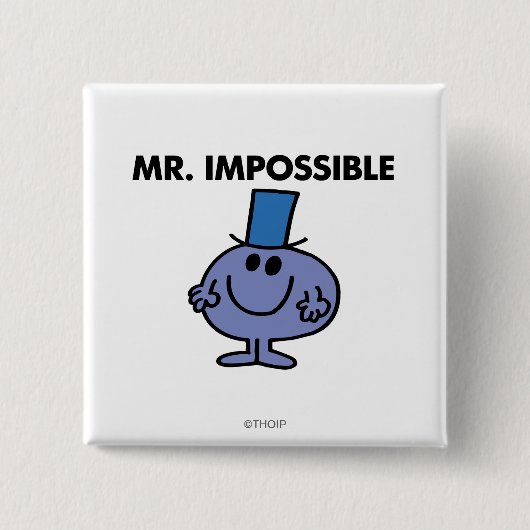Classic Mr. Impossible Button (Vorderseite)