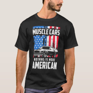 Classic Muscle Cars Flag 4. Juli V8 Motor Auto E T-Shirt
