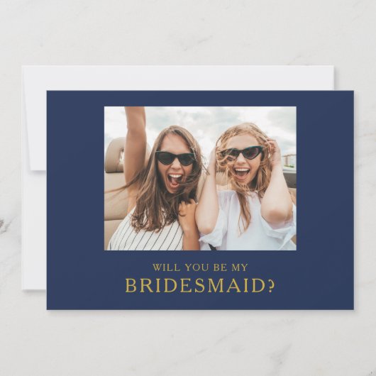 Classic Navy Gold Foto Bridesmaid Vorschlagskarte Einladung (Vorderseite)