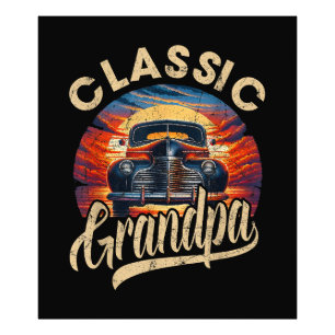 Classic Opa Funny Sprichwort Car Lover Vater Pap Fotodruck