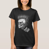 Classic Punk Rock Skull Punks Not Dead T-Shirt (Vorderseite)
