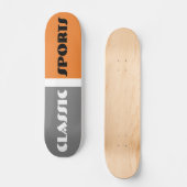CLASSIC SPORTS Skateboard (Vorderseite)