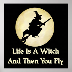 Classic Witch Saying Poster