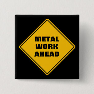 Classic yellow road sign metal work ahead button