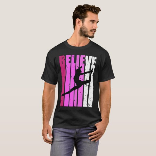 Classical Dance Pink Team Fan Believe Motivational T-Shirt (Vorne ganz)