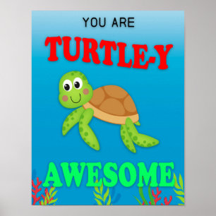 Classroom Decor, Classroom Sign, Turtle-y Awesome Poster