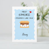 Classroom Valentine "I need s'more friends like u' (Stehend Vorderseite)