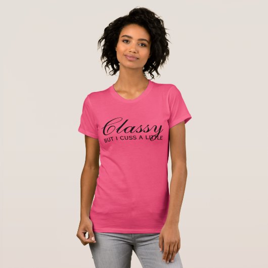 Classy, aber ich diskutiere ein wenig T-Shirt (Vorne ganz)