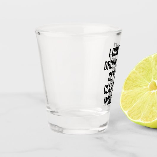 Classy and Fun Offensive Betrunkenes Zitat Schnapsglas (Links)