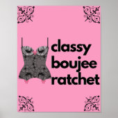 Classy Boujee Ratchet | Rosa und schwarze Fingerie Poster (Vorne)