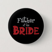 Classy Father of Bride Button (Vorderseite)