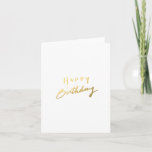 Classy Gold Happy Birthday Karte<br><div class="desc">Handgemaltes Design mit vergoldeten Briefen für eine klassische Geburtstagsfeier.</div>