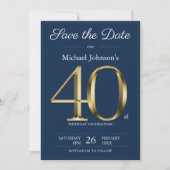 Classy Gold Navy Blue 40. Geburtstag Party Save The Date (Vorderseite)