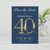 Classy Gold Navy Blue 40. Geburtstag Party Save The Date (Stehend Vorderseite)