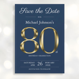 Classy Gold Navy Blue 80. Geburtstagsparty Save The Date