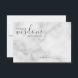 Classy Marble Moderne Skripthochzeit Hinweiskarte<br><div class="desc">Fügen Sie Ihrer Hochzeit eine persönliche Touch mit einem modernen Skript Hochzeitsratschlag und Wunschkarte hinzu. Diese Ratenkarte enthält den Titel "Worte der Weisheit" mit Details in grauem Skript und sans serif Schriftart Stil auf weißem Marmor Hintergrund. Ideal für Hochzeiten,  Babydusche,  Geburtstagsparty,  Brautparty,  Junggeselinnen-Abschied und alle besondere Anlässe.</div>