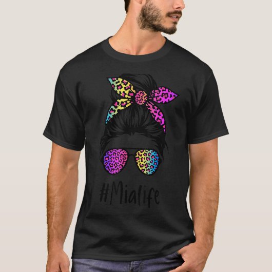 Classy Mia Life Messy Bun Rainbow Leopard Mutter T-Shirt (Vorderseite)