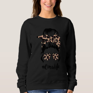 Classy Oma Life mit Leopard Messy Bun Mother's Da Sweatshirt