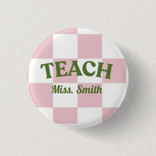 Classy Pink Teach Teacher Pin Button (Vorderseite)