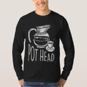 Classy Pot Hair for Tea and Coffee T-Shirt (Vorderseite)