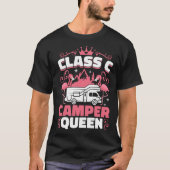 Classy RV Class C Camper Queen Campside Camping Wo T-Shirt (Vorderseite)