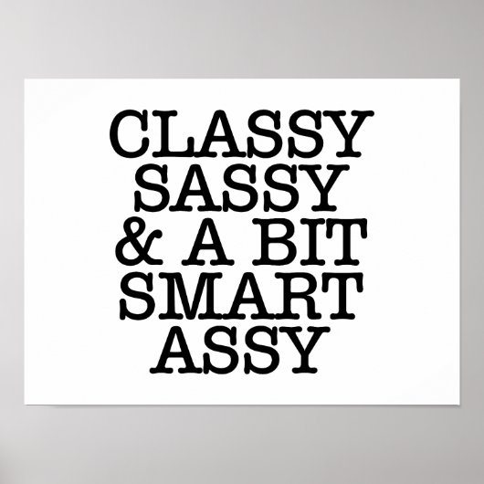 Classy Sassy & A Bit Smart Assy LOL Poster (Vorne)